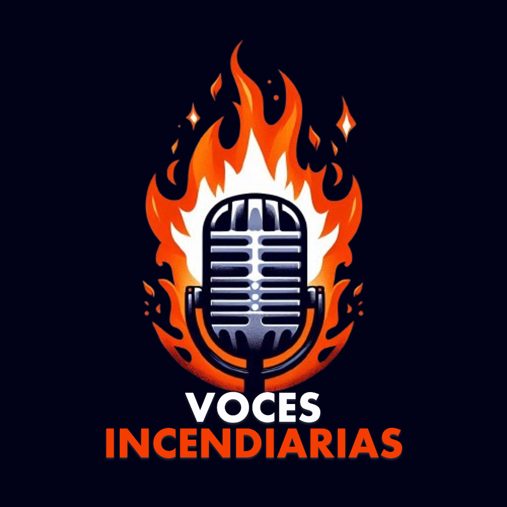 Voces Incendiarias