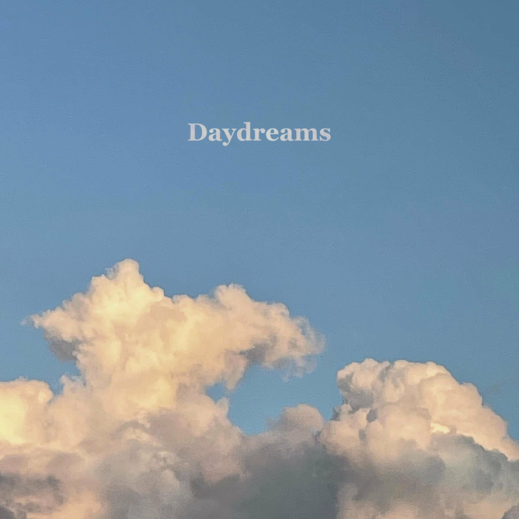 Daydreams 