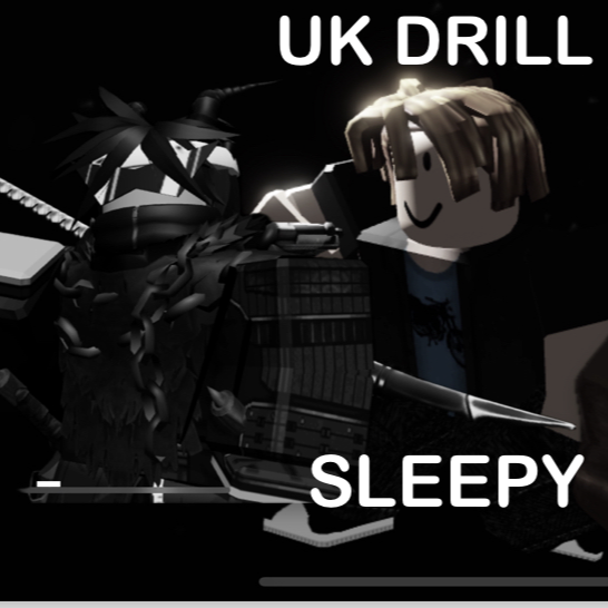 UK DRILL: SLEEPY