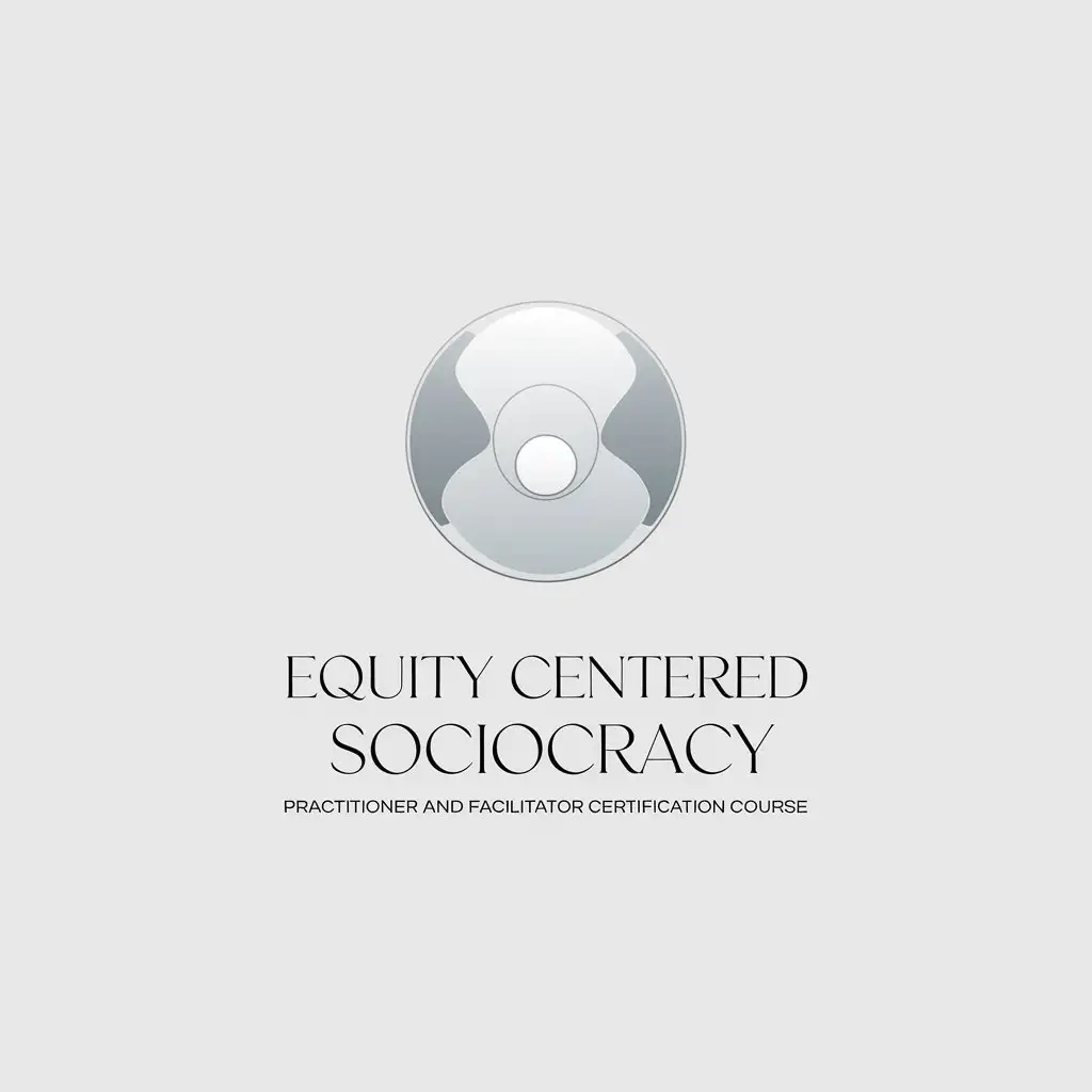 LOGO Design for Equity Centered Sociocracy Practitioner and Facilitator Certification Course Clean Simple Light Grey Vector Design