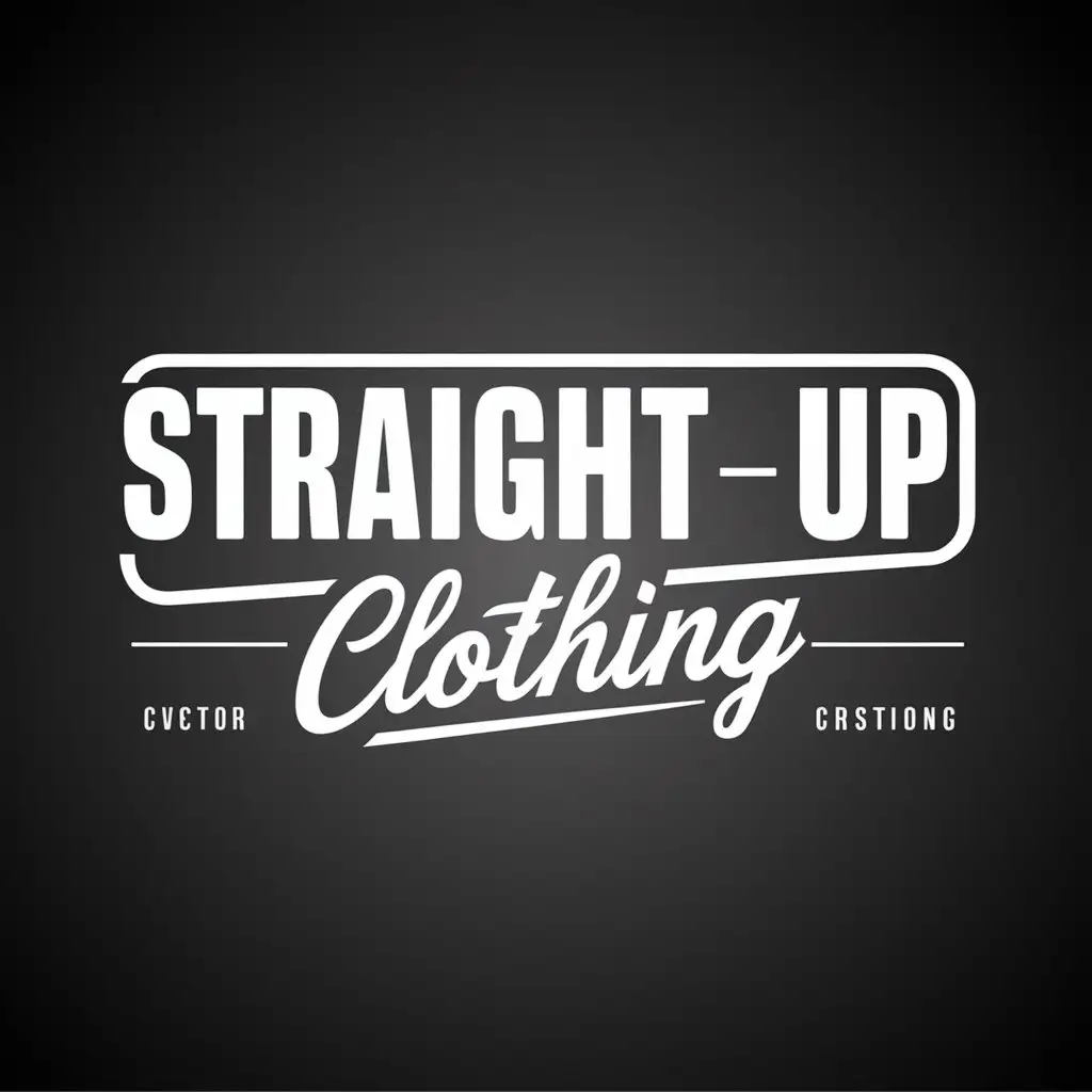 LOGO Design For Straight Up Clothing Bold Black White Urban Streetwear Emblem