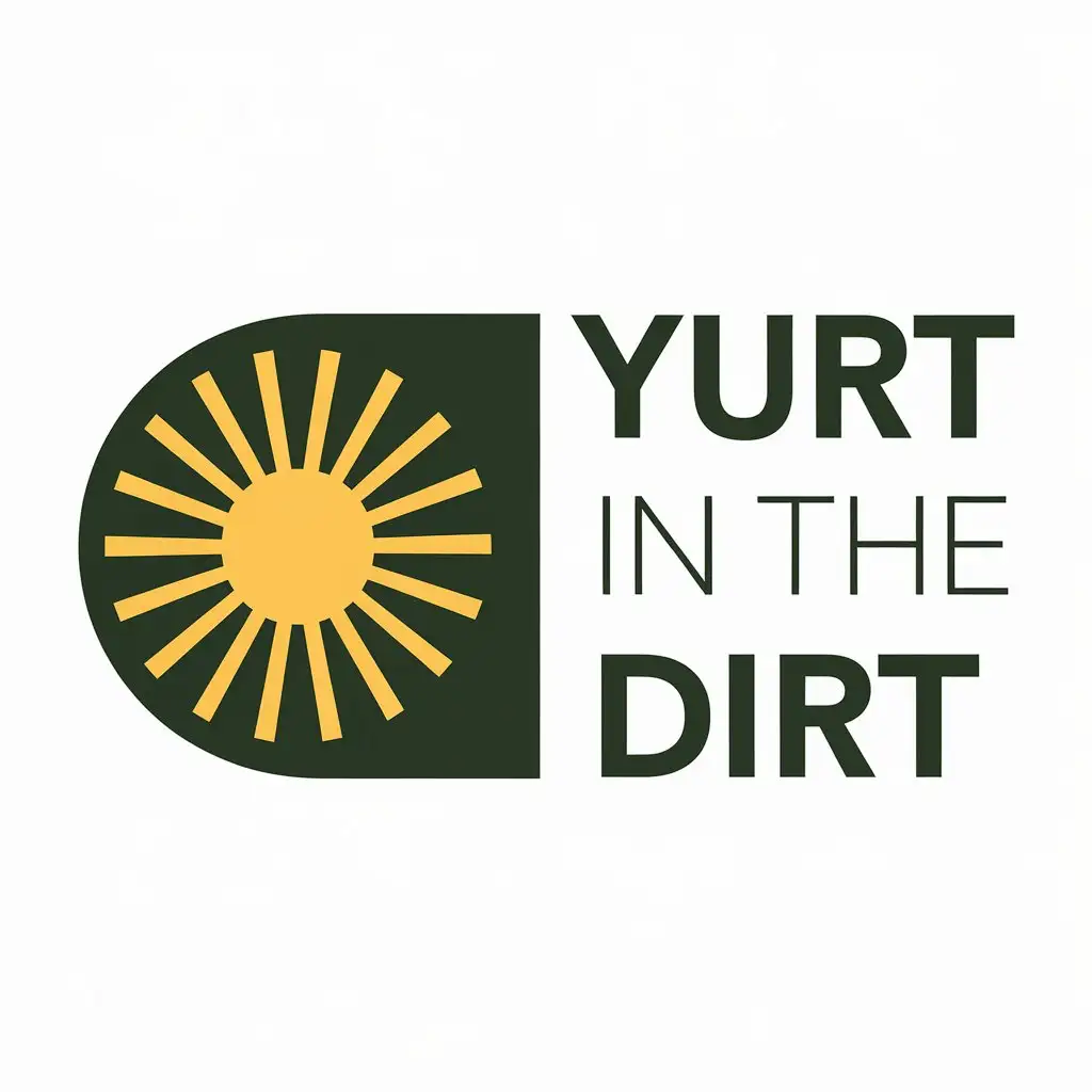 LOGO Design for Yurt in the Dirt Green Background with Sunburst and Bold Vertical Text