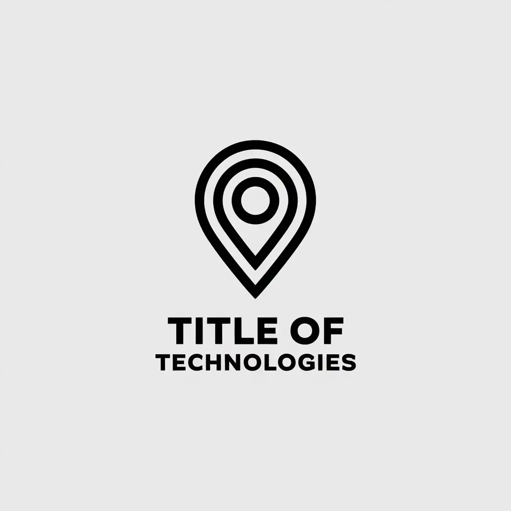 LOGO Design For Title of Technologies Minimalistic Location Symbol for the Technology Industry