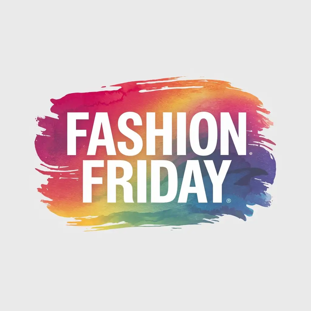 Design a visually cohesive cover image, centered around a vibrant, radiant, and bold, watercolor-style theme.The main element is a clean, text-only logo that reads 'Fashion Friday' in large, easy-to-read font. Use rich, blended watercolor hues that feel lively and creative, with a soft gradient effect. Keep the background pure white to make the colorful logo pop.