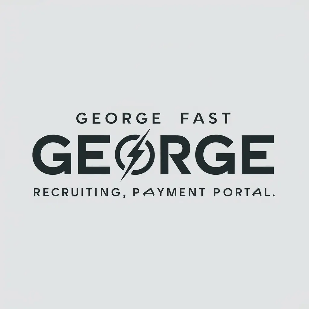 LOGO Design for George Fast Recruiting Payment Portal Modern Vector with Clear Background and Bold Text