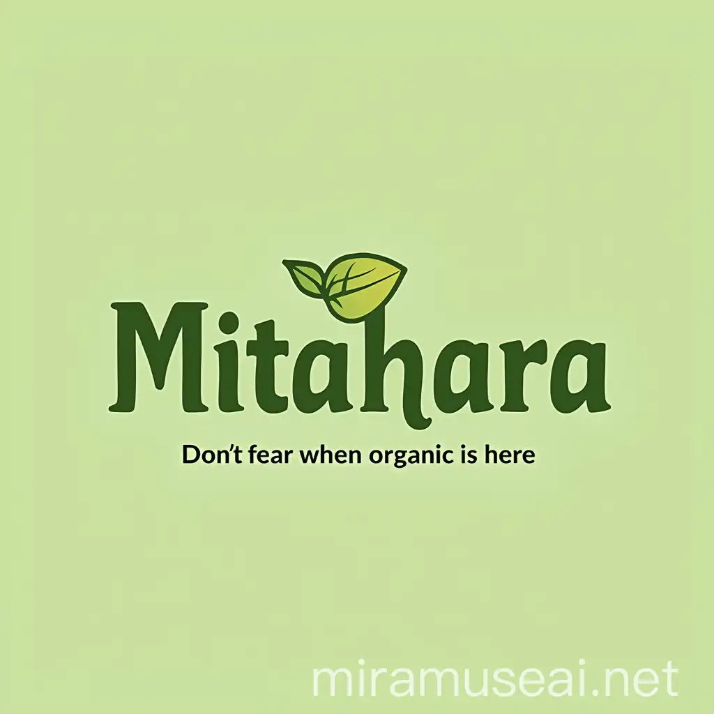 Organic Food Logo Design Embrace Mitahara with Dont Fear When Organic Is Here