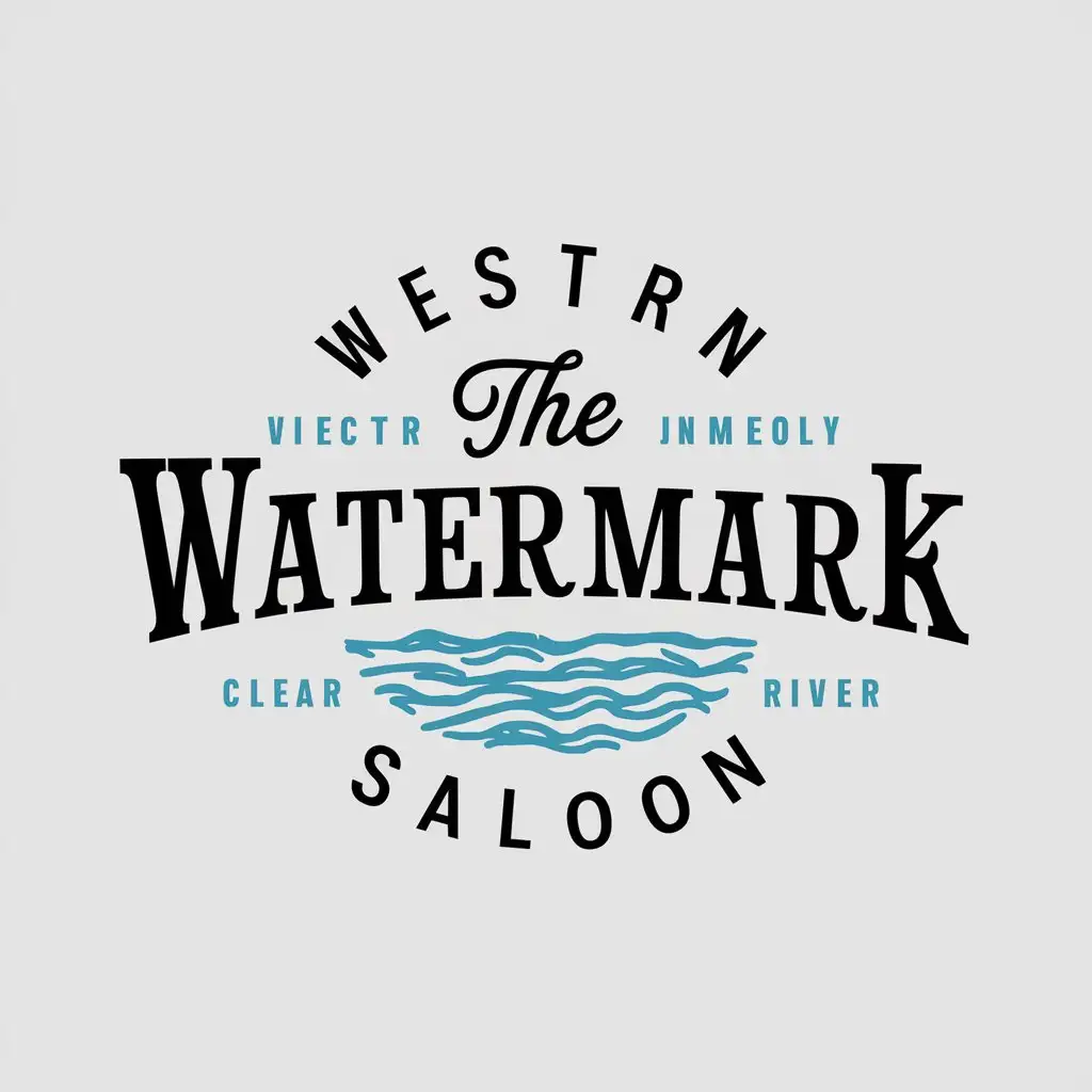 LOGO Design for The Watermark Saloon Western River Theme with Clear Background