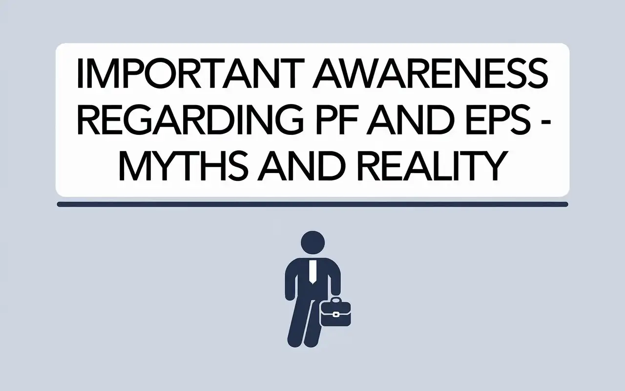 I am writing a Linkedin Article on the Important Awareness Regarding PF and EPS - Myths and Reality that every Indian Salaried Professional working in India should be aware of. I want you to create an very neat and clean creative graphics image highlighting what this article is all about. Avoid jazzy background and make sure to You compelling simple design which should enhance readability and capture readers attention to check on my article. Use the visiCanvas Model to create this image