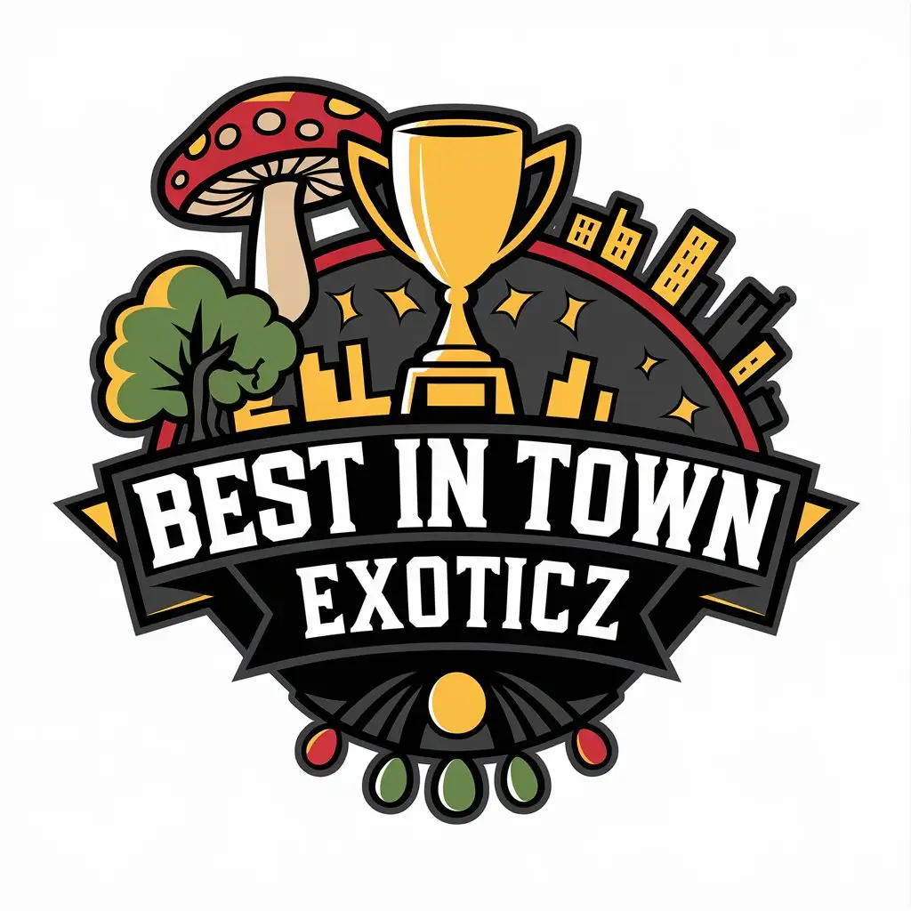 LOGO Design for Best In Town Exoticz Vector Logo with Trophy Mushroom Tree and Cityscape Theme for Events Industry