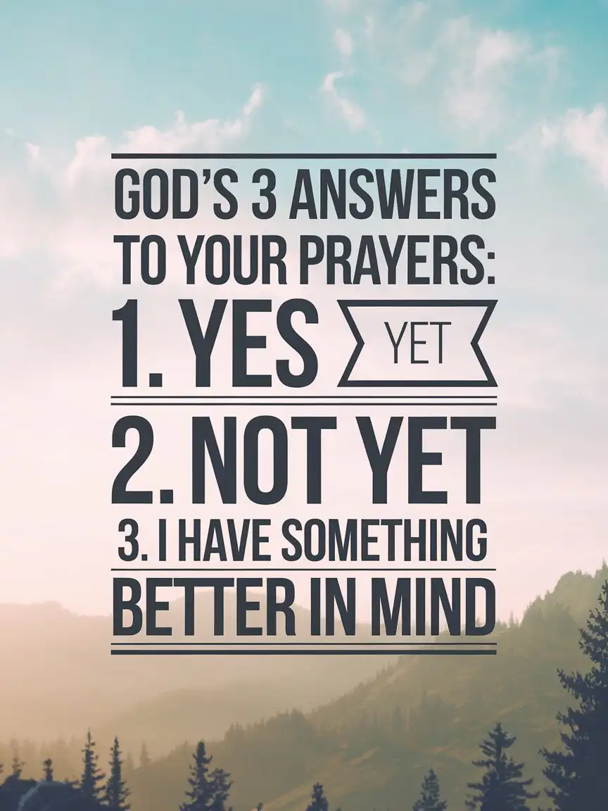 Inspirational-Wallpaper-Featuring-Gods-Answers-to-Your-Prayers