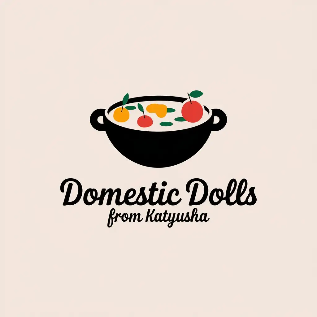 a vector logo design,with the text "Domestic Dolls from Katyusha", main symbol:Soup, fruit,Moderate,be used in Others industry,clear background