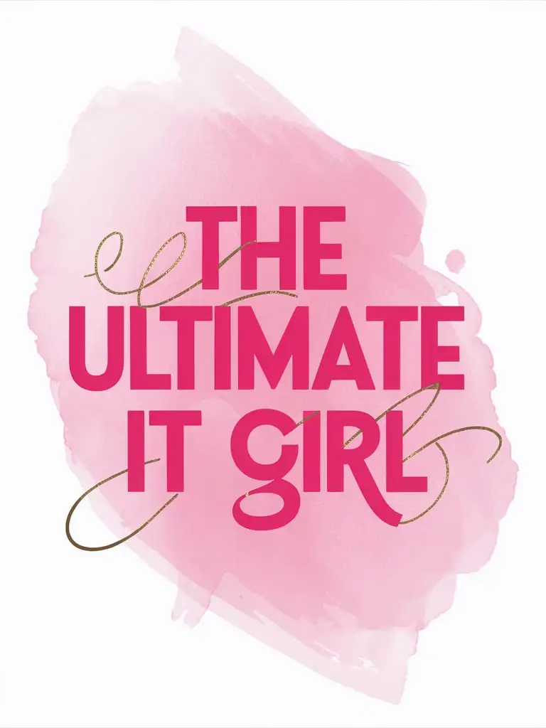 Modern Hot Pink Watercolor Image with The Ultimate It Girl Text