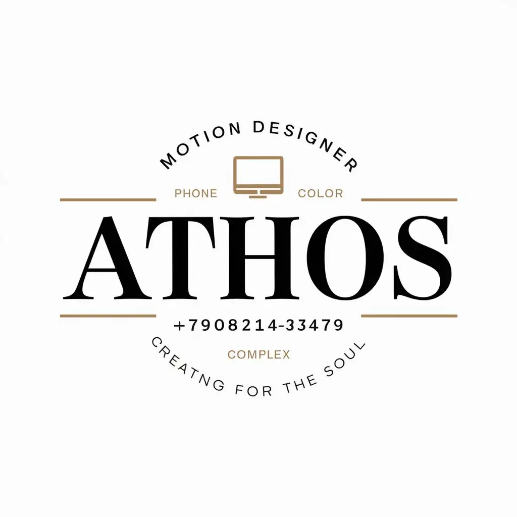 a vector logo design,with the text "Athos", main symbol:the inscription in the main logo: motion designer, gold color, computer, small inscription at the bottom: creating for the soul, phone: +79082143479,complex,clear background