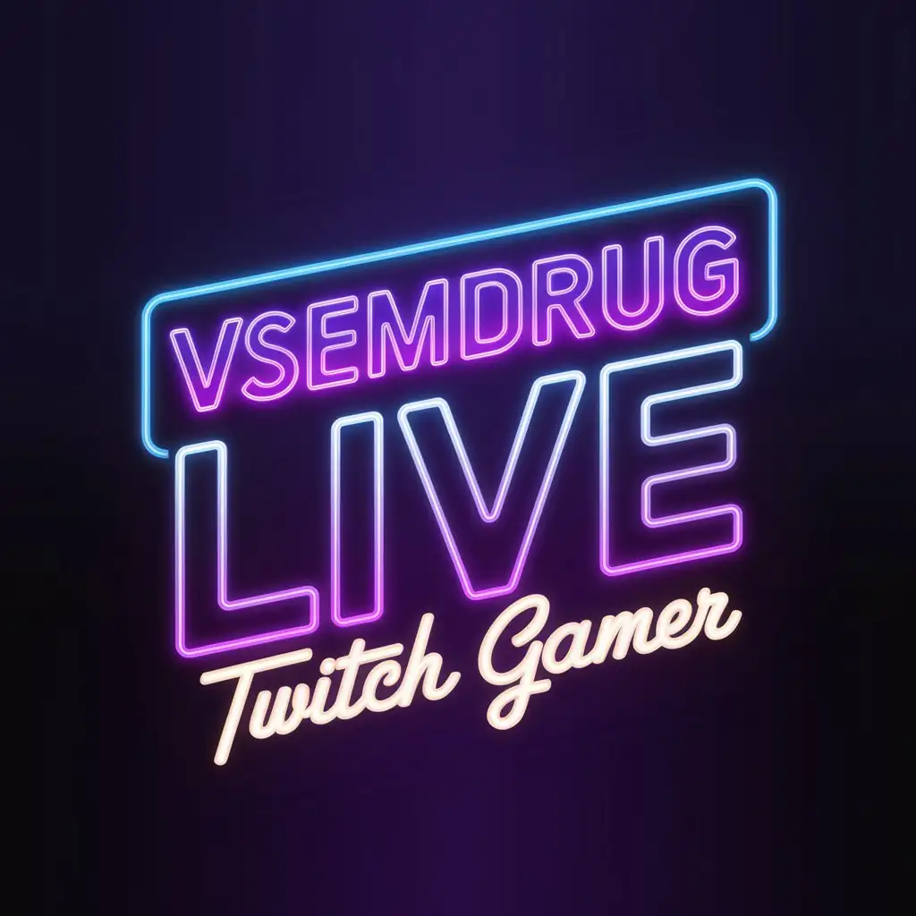 Vsemdrug-Live-Neon-Twitch-Gamer-Logo-Design