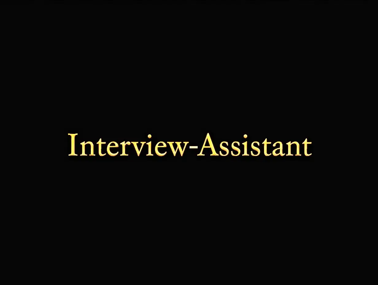 Background is light black, with a light sandy texture. The 'Interview-Assistant' font is gold, using a modern simple style.