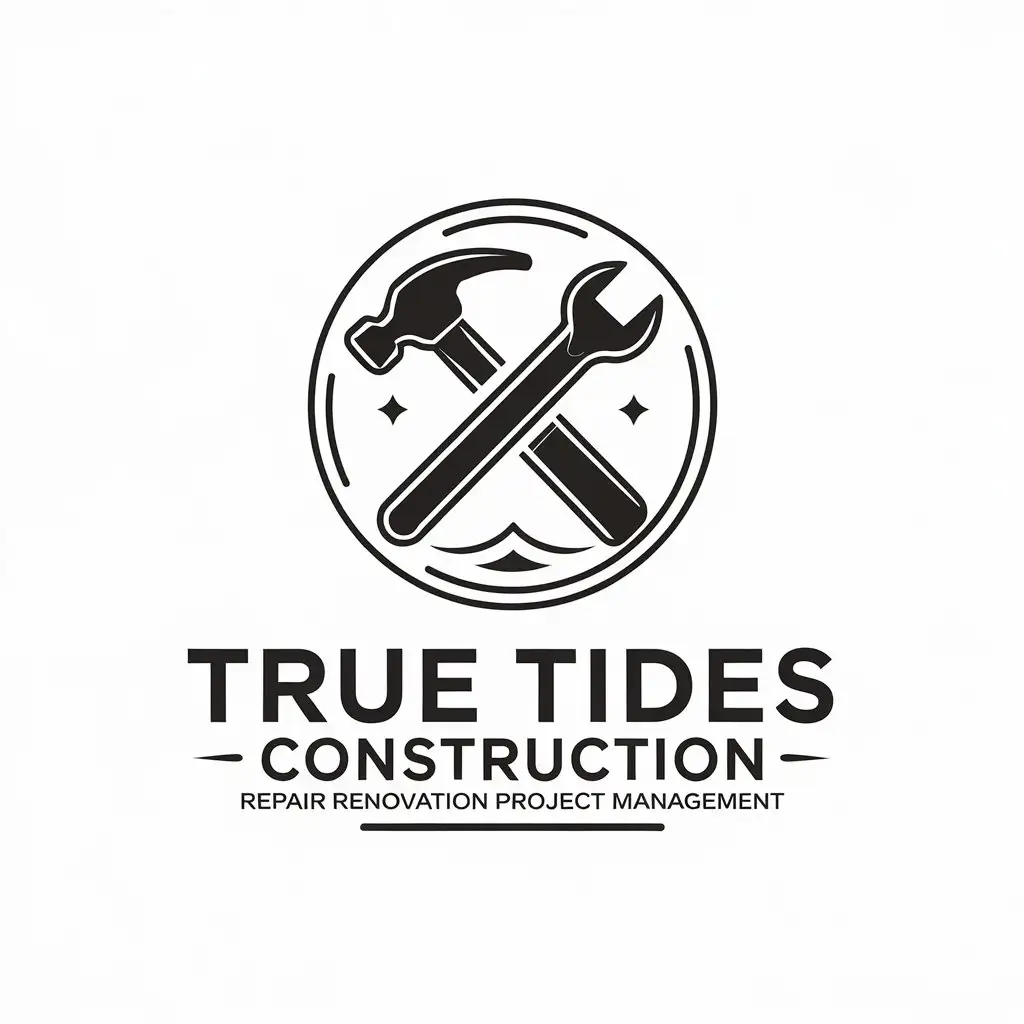 LOGO Design for True Tides Construction Vector Style with Repair Renovation Project Management Theme