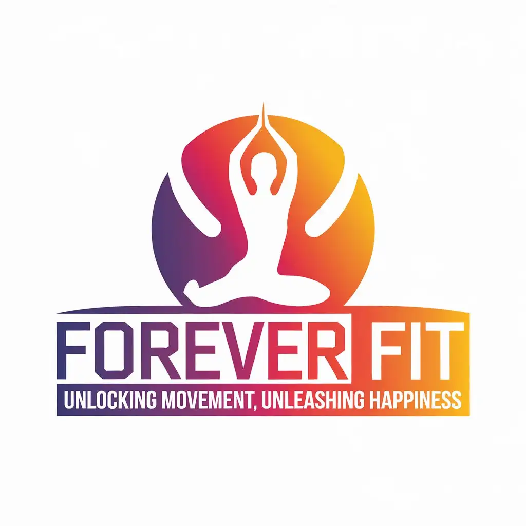 LOGO Design for FOREVER FIT Vibrant Bright Colors with Movement and Happiness Theme