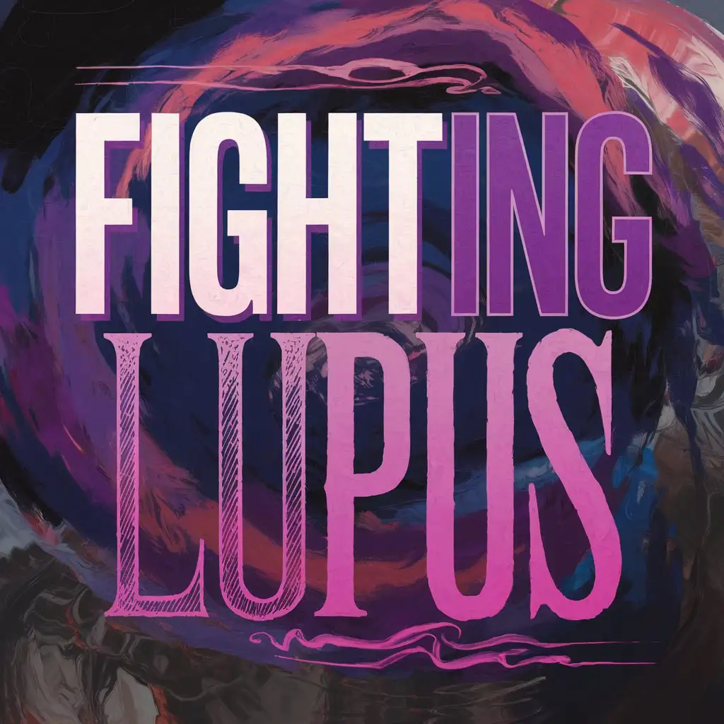 A dynamic and emotional typography design fighting lupus themes. The text uses a mix of bold, chunky fonts for impact and delicate, handwritten fonts for a personal touch. The colors alternate between vibrant purples and rich pinks, with sharp contrasts for readability. The background features an abstract swirl of colors and shapes, symbolizing the chaotic journey of the fight against lupus. The mood is intense yet hopeful. Artwork, digital painting with high contrast and vivid details, --ar 9:16 --v 5