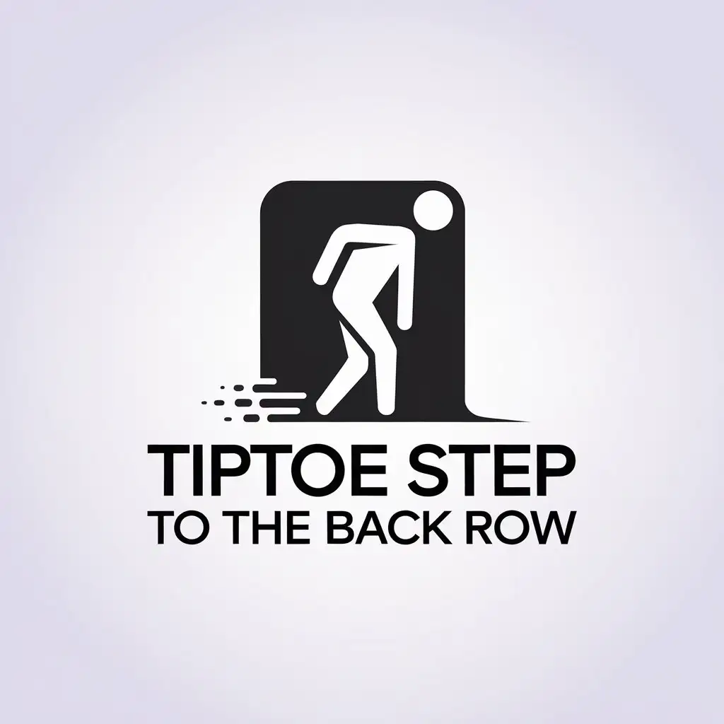 a vector logo design,with the text "tiptoe step to the back row", main symbol:Tip toeing, walking, foot,Minimalistic,clear background