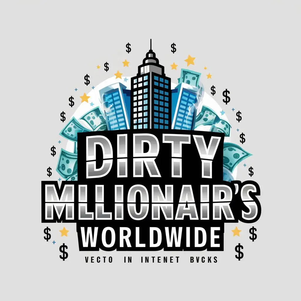 LOGO Design For DIRTY MILLIONAIRSS WORLDWIDE Chrome Letters with Skyline and Money Shower Theme