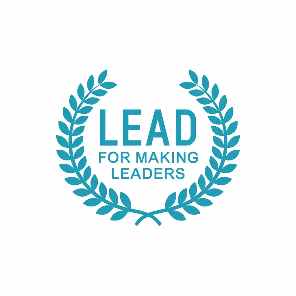 LOGO Design for LEAD FOR MAKING LEADERS Sky Blue Soft Beige with Laurel Wreath Theme