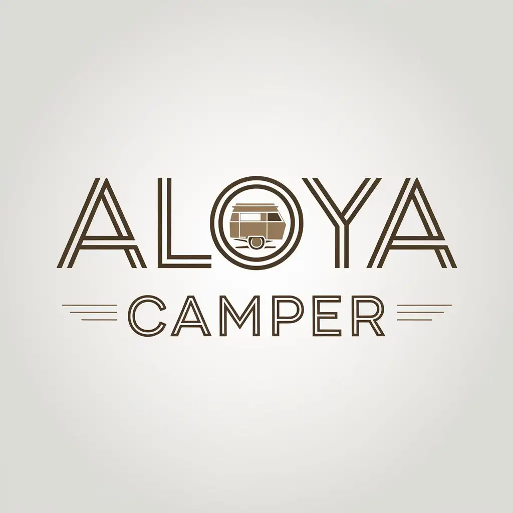 LOGO Design for ALOYA CAMPER Minimalistic TextBased Logo with Camper Van Inside O and Earthy Colors