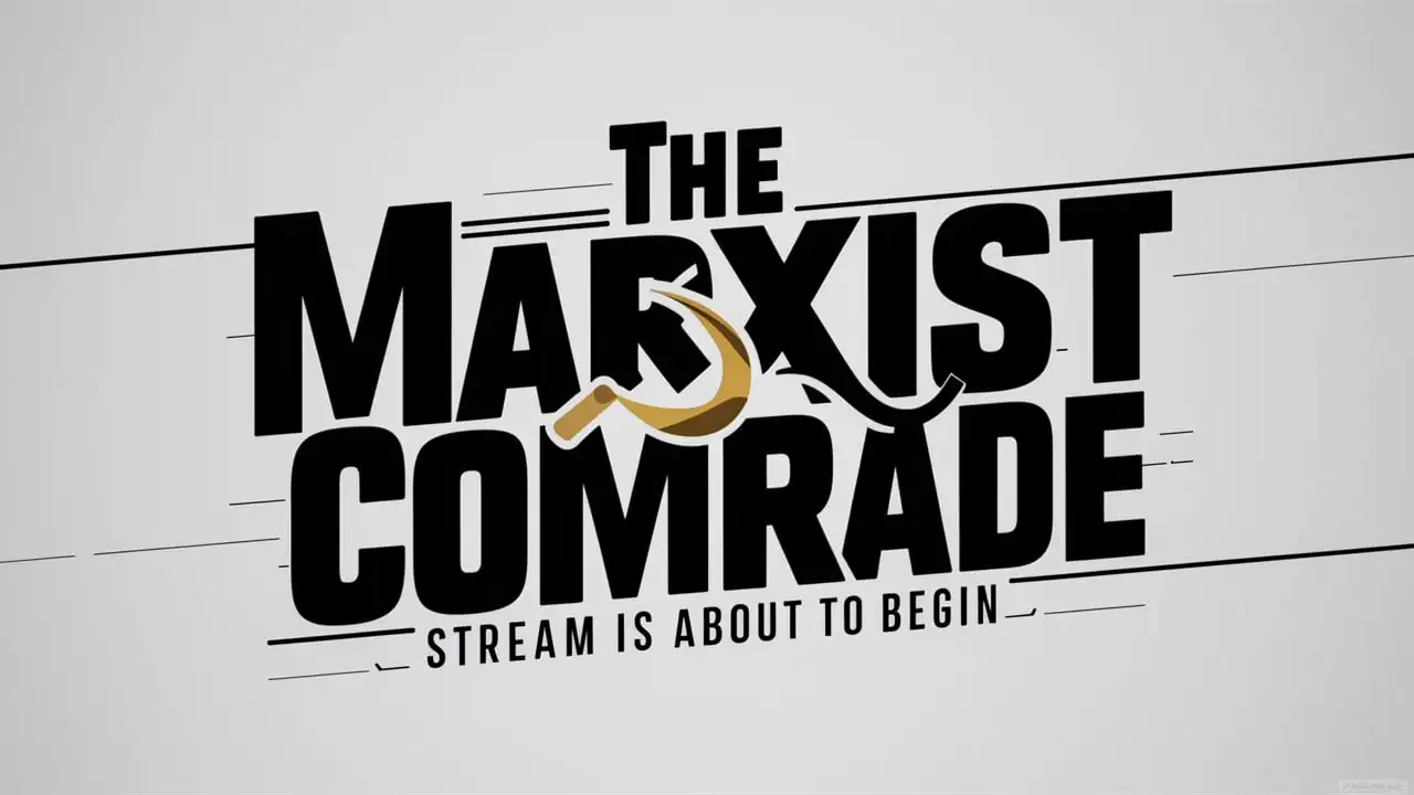 SovietStyle Marxist Comrade Stream Beginning Announcement