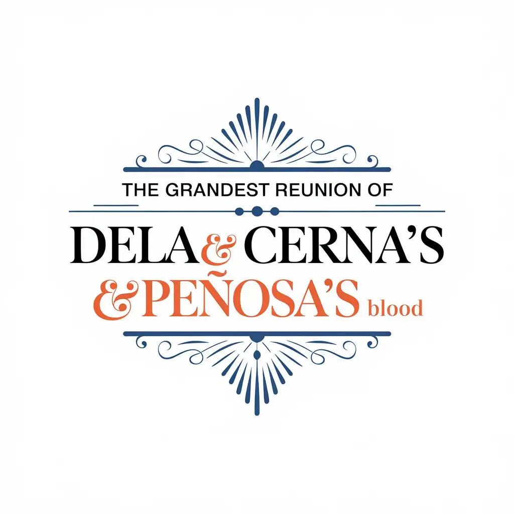 LOGO Design For The Grandest Reunion of Dela Cernas Peosas Blood Family Heritage Theme