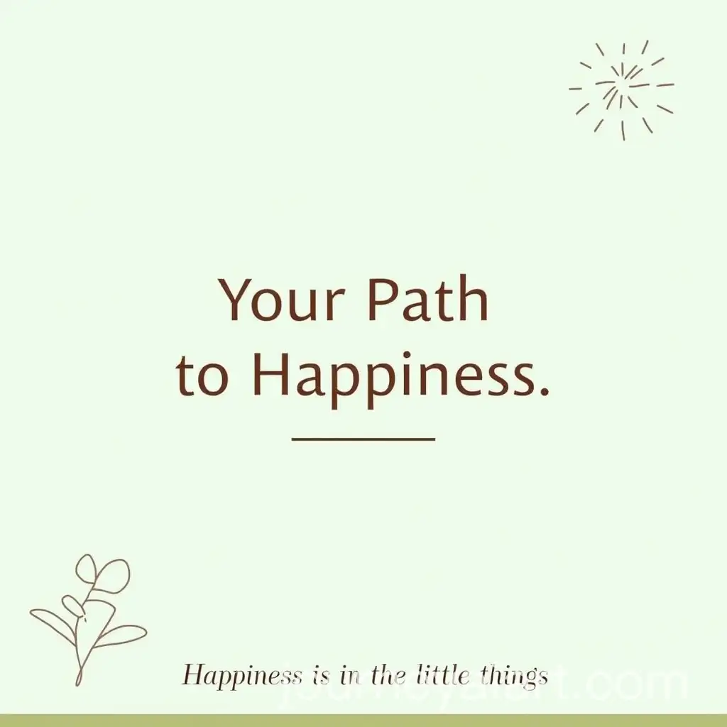 Path-to-Happiness-Embracing-Movement-Mindfulness-and-Meaningful-Connections