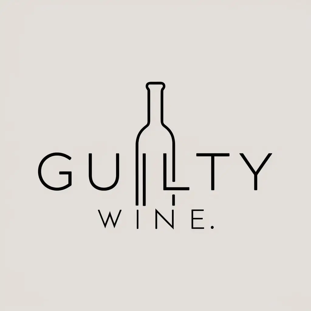 a logo design,with the text "Guilty Wine", main symbol:Wine bottle,Minimalistic,be used in Restaurant industry,clear background