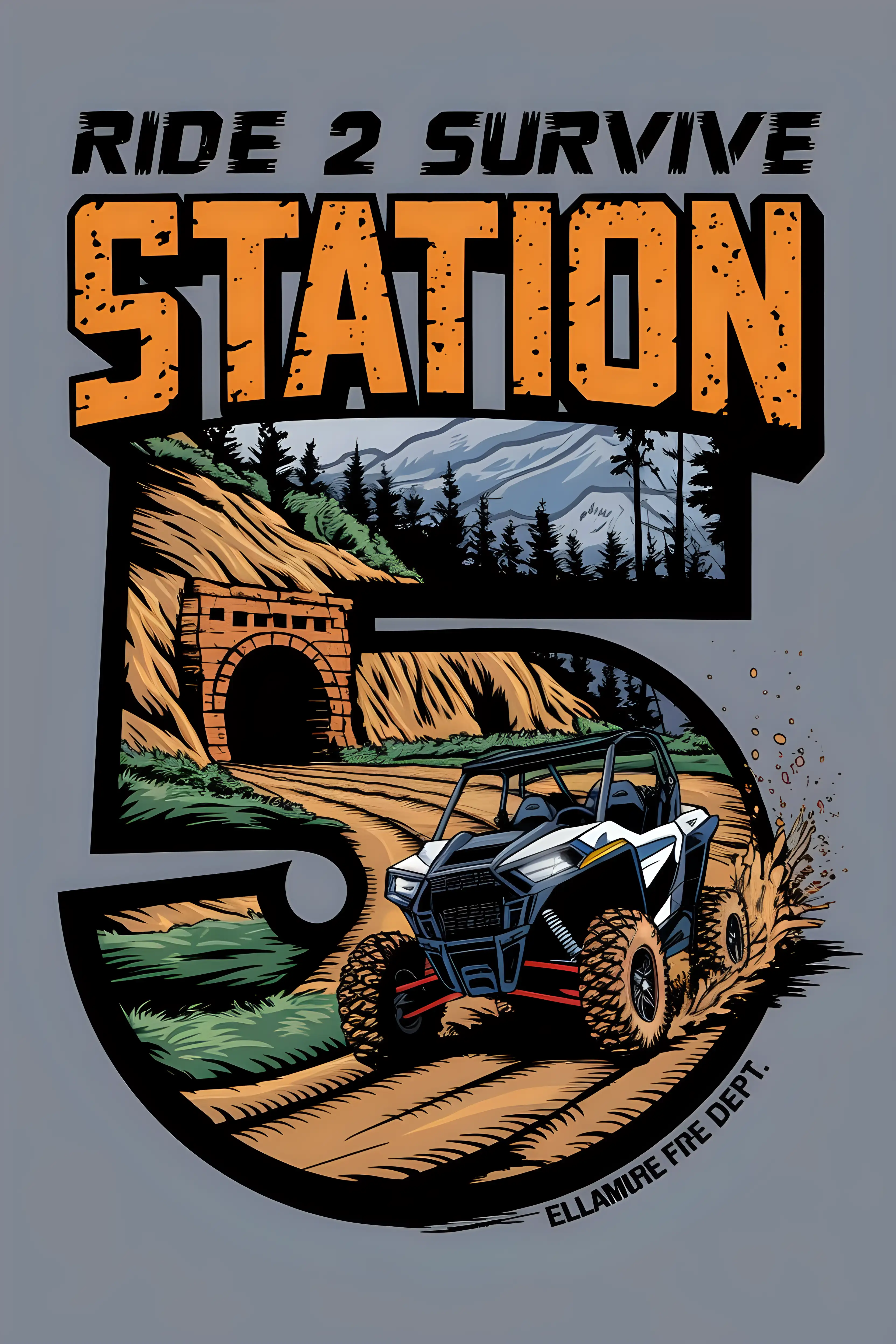 A bold, aggressive T-shirt design featuring ‘STATION 5’ as the dominant element, with the rugged Appalachian mountain scene and Polaris RZR seamlessly integrated inside the large blocky letters. The RZR kicks up a dramatic mud splash as it speeds down a rough dirt road, leading toward an abandoned tunnel entrance embedded in the mountainside, overgrown with vines and surrounded by jagged rocks. The words ‘Ride 2 Survive’ and ‘Ellamore Fire Dept.’ are placed above and below the main lettering in a strong, distressed font. The design is spot color, using sharp, high-contrast elements on a grey background, optimized for screen printing, with an aggressive and high-energy aesthetic.