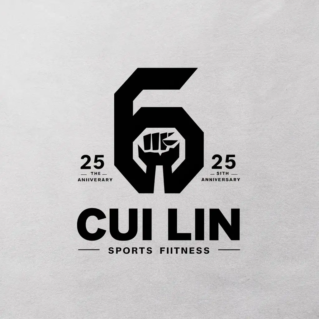 a vector logo design,with the text "Cui Lin", main symbol:6, brother, fist, 25th anniversary,Minimalistic,be used in Sports Fitness industry,clear background