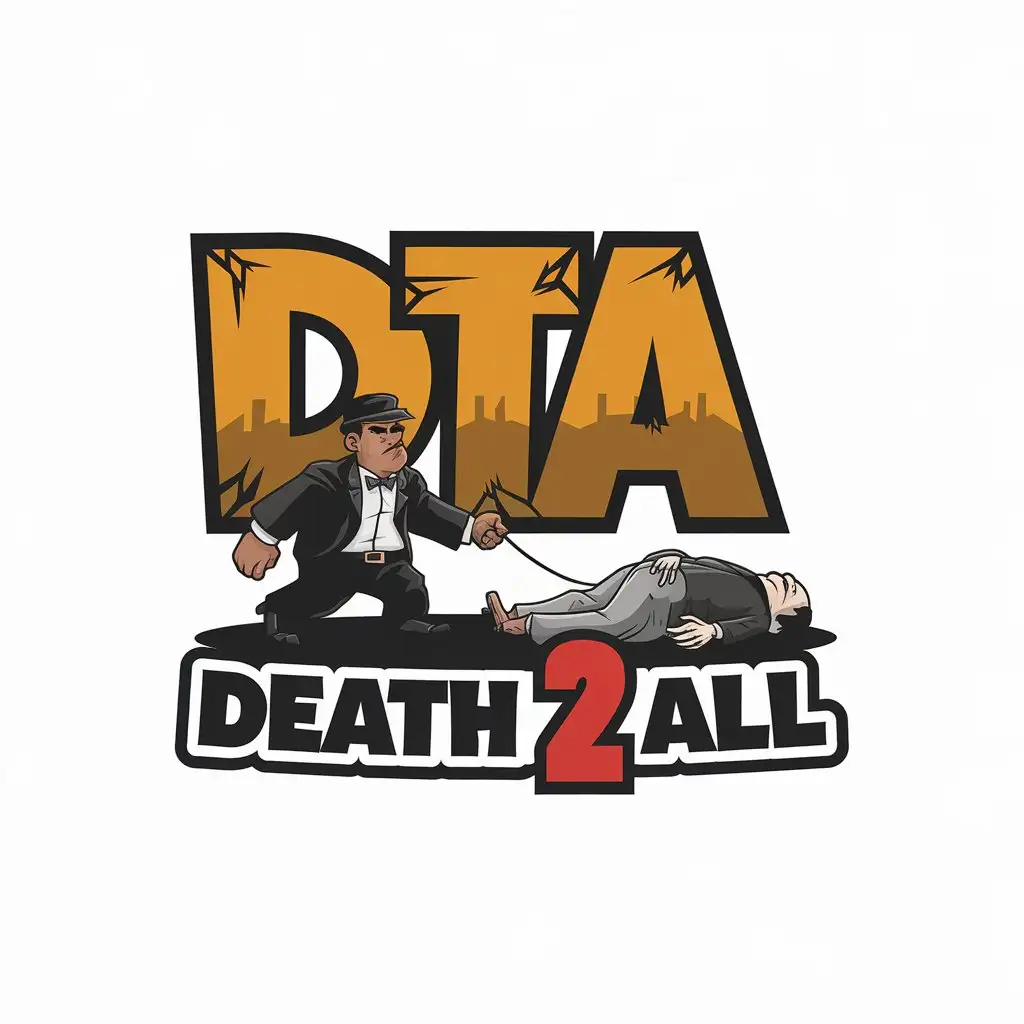 Logo Design for DTA DEATH 2 ALL Cartoon Black Guy Mobster Dragging Dead Body Complex Design Clear Background