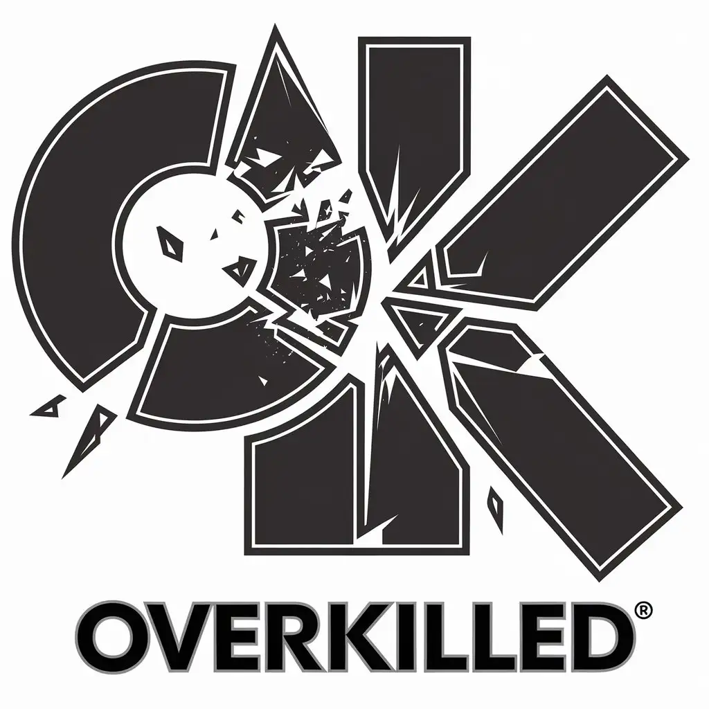 LOGO Design for Overkilled Shattered Letters with Modern Appeal for Entertainment Industry