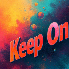 Keep On