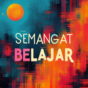 SEMANGAT BELAJAR