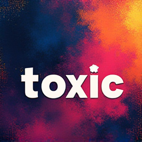 TOXIC