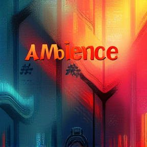 Ambience