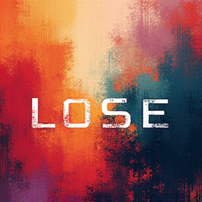 LOSE