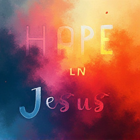 Hope in Jesus