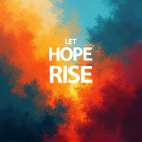 Let Hope Rise