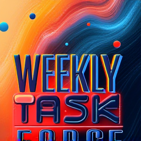 Weekly Task Force