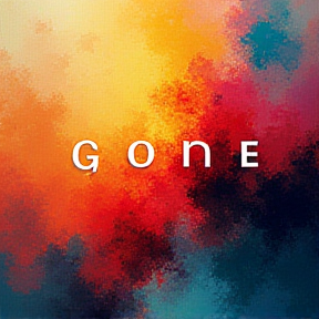 Gone