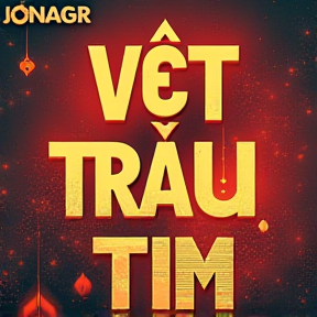 Vết Nức Trái Tim - JonAGR