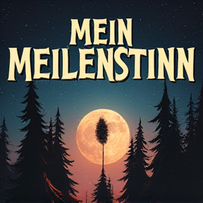 Mein Meilenstein