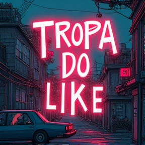 TROPA DO LIKE