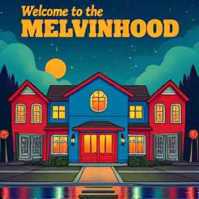 Welcome to the Melvinhood