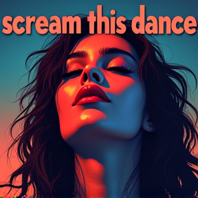 scream this dance