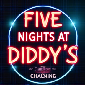 Five nights at Diddy’s 