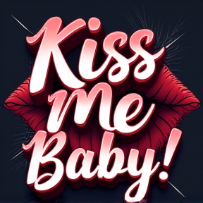 Kiss Me Baby!